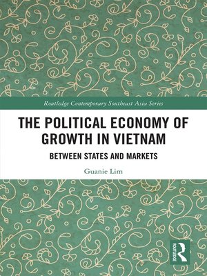 cover image of The Political Economy of Growth in Vietnam